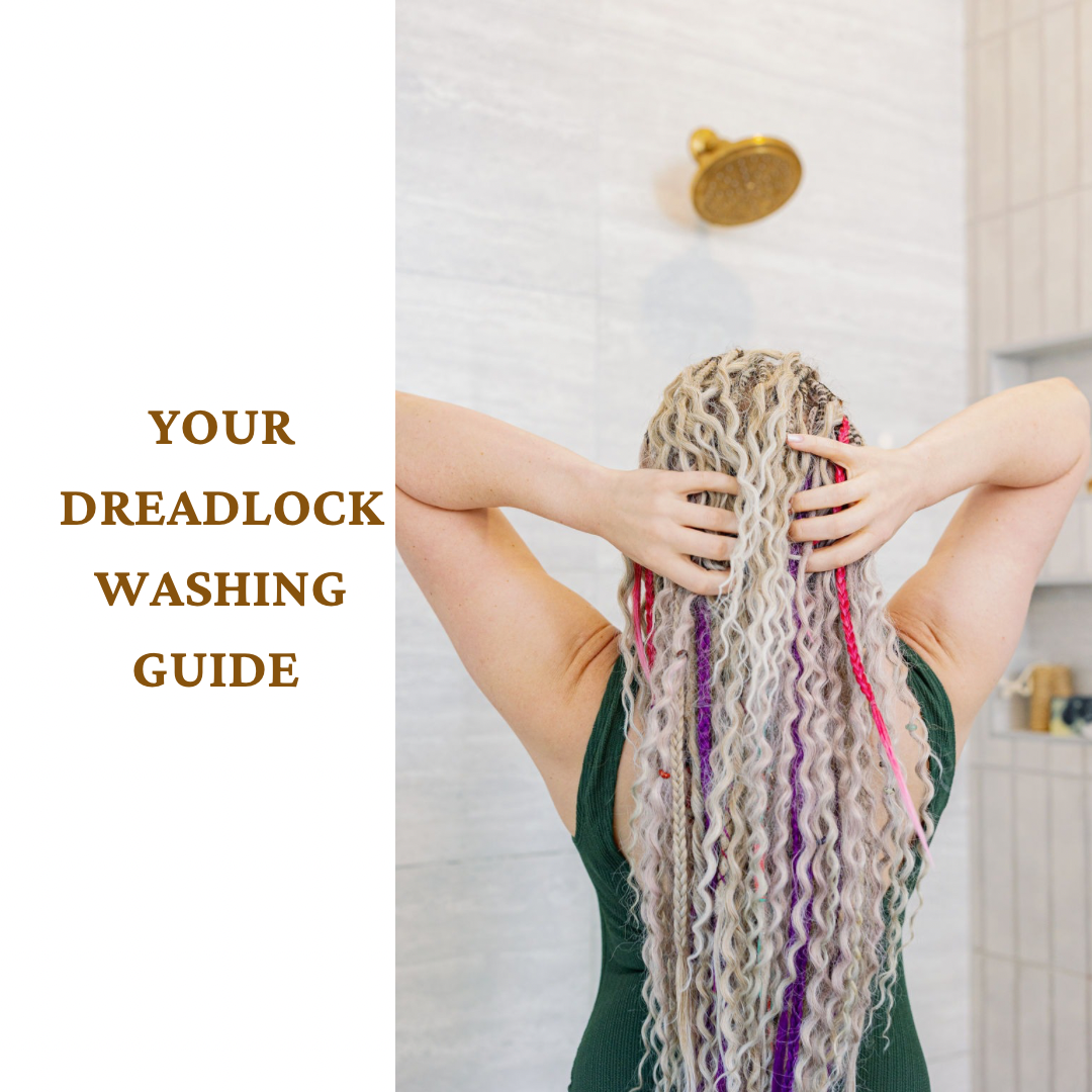 Your Dreadlock Washing Guide