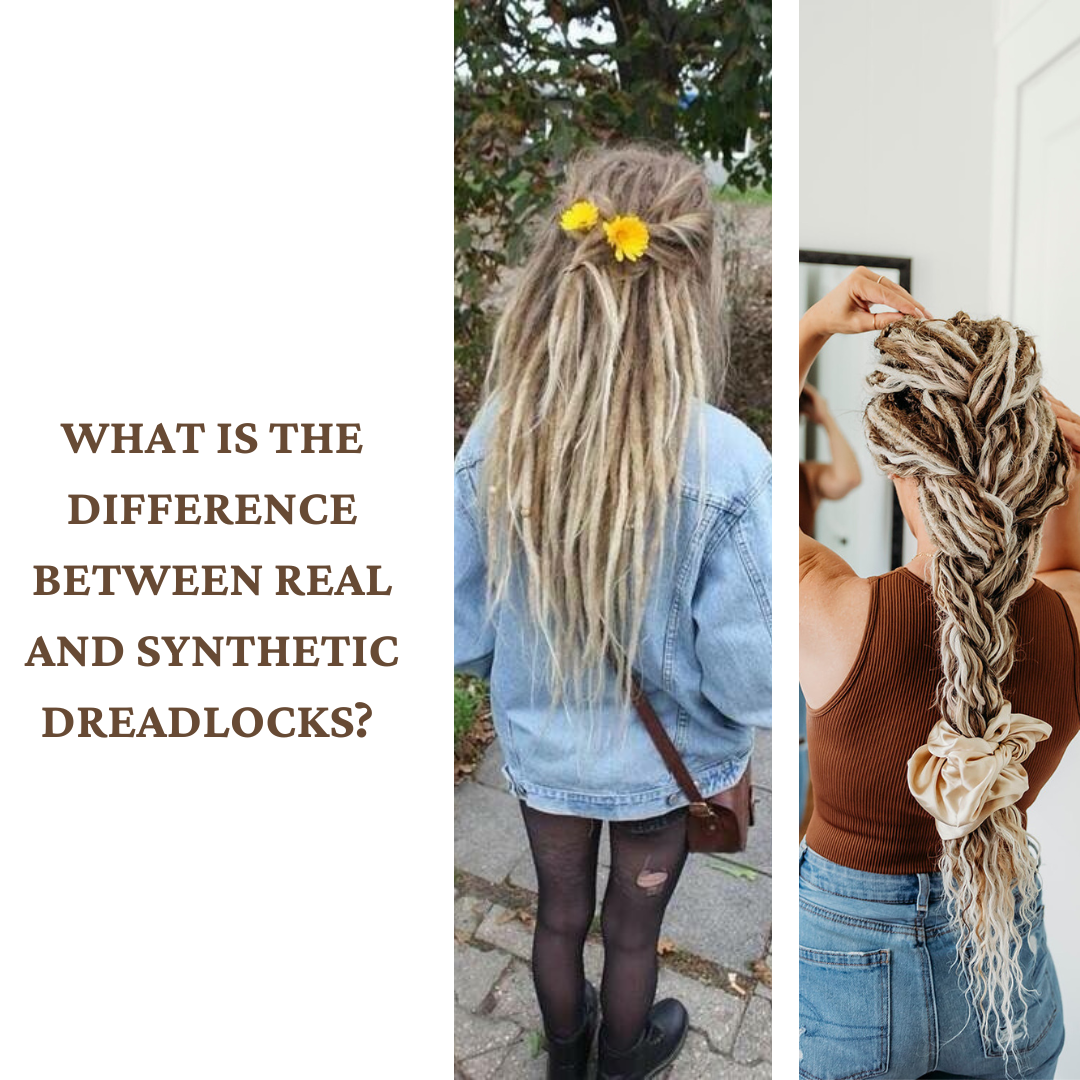 What is the difference between real and synthetic dreadlocks?