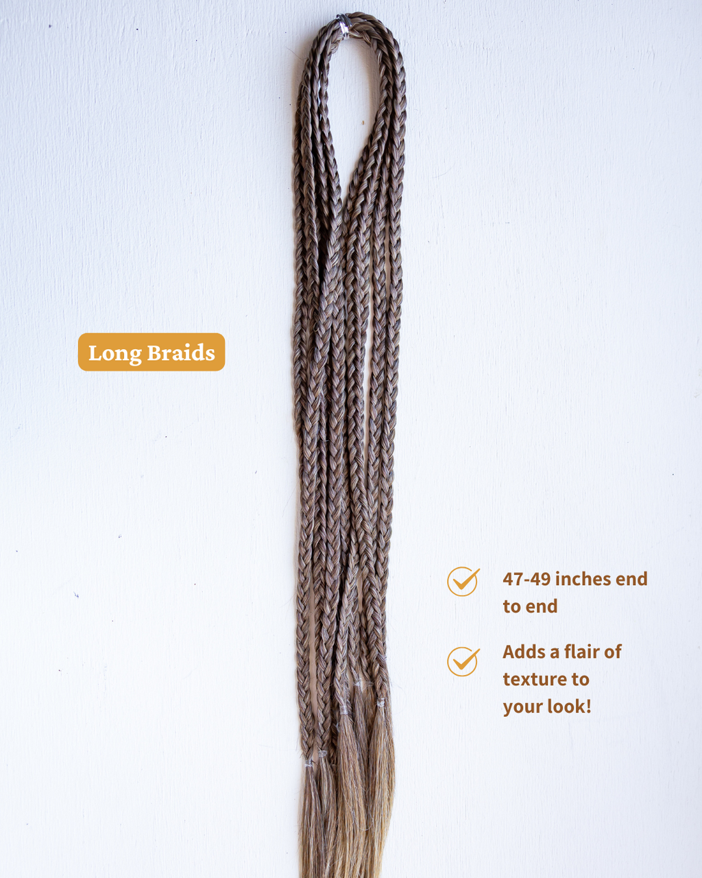 LONG Braids